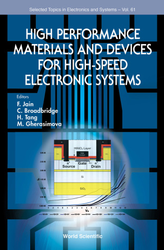 Imagen de portada: High Performance Materials and Devices for High-Speed Electronic Systems 9789813276291