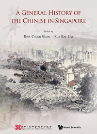 Cover image: General History Of The Chinese In Singapore, A 9789813277632