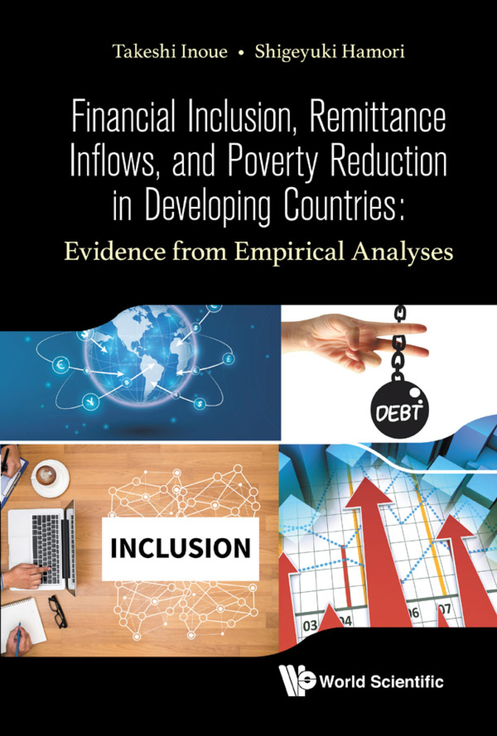 Financial Inclusion, Remittance Inflows, and Poverty Reduction in Developing Countries: Evidence from Empirical Analyses