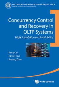 Imagen de portada: CONCURRENCY CONTROL AND RECOVERY IN OLTP SYSTEMS 9789813279223