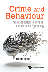 Cover image: CRIME AND BEHAVIOUR 9789813279339