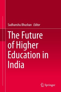 Titelbild: The Future of Higher Education in India 9789813290600