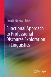 Immagine di copertina: Functional Approach to Professional Discourse Exploration in Linguistics 9789813291027