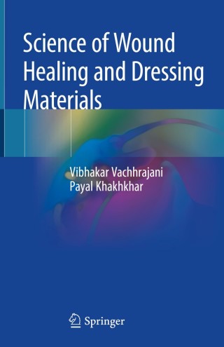 Cover image: Science of Wound Healing and Dressing Materials 9789813292352