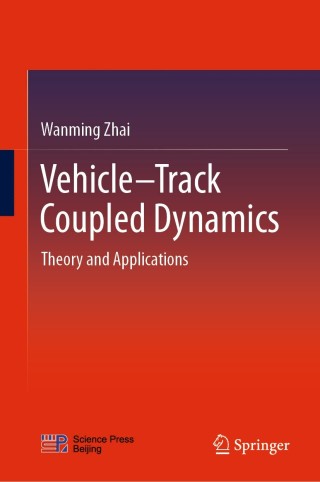 Imagen de portada: Vehicle–Track Coupled Dynamics 9789813292826