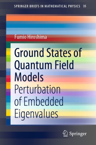 Cover image: Ground States of Quantum Field Models 9789813293045