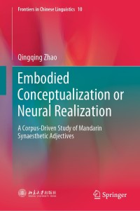 Cover image: Embodied Conceptualization or Neural Realization 9789813293144