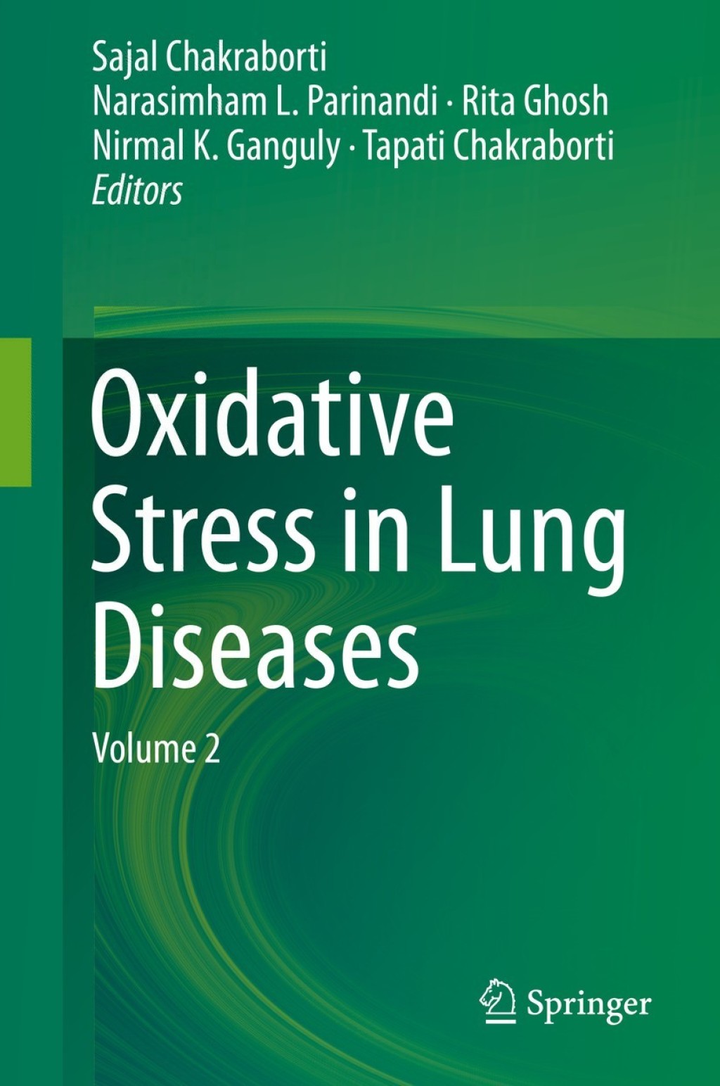 Oxidative Stress in Lung Diseases Volume 2