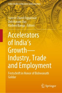 Imagen de portada: Accelerators of India's Growth—Industry, Trade and Employment 1st edition 9789813293960