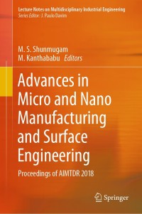 Imagen de portada: Advances in Micro and Nano Manufacturing and Surface Engineering 9789813294240