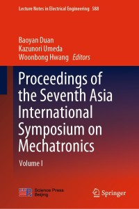 Titelbild: Proceedings of the Seventh Asia International Symposium on Mechatronics 9789813294363