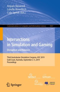 Omslagafbeelding: Intersections in Simulation and Gaming: Disruption and Balance 9789813295810