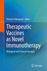 Cover image: Therapeutic Vaccines as Novel Immunotherapy 9789813296275
