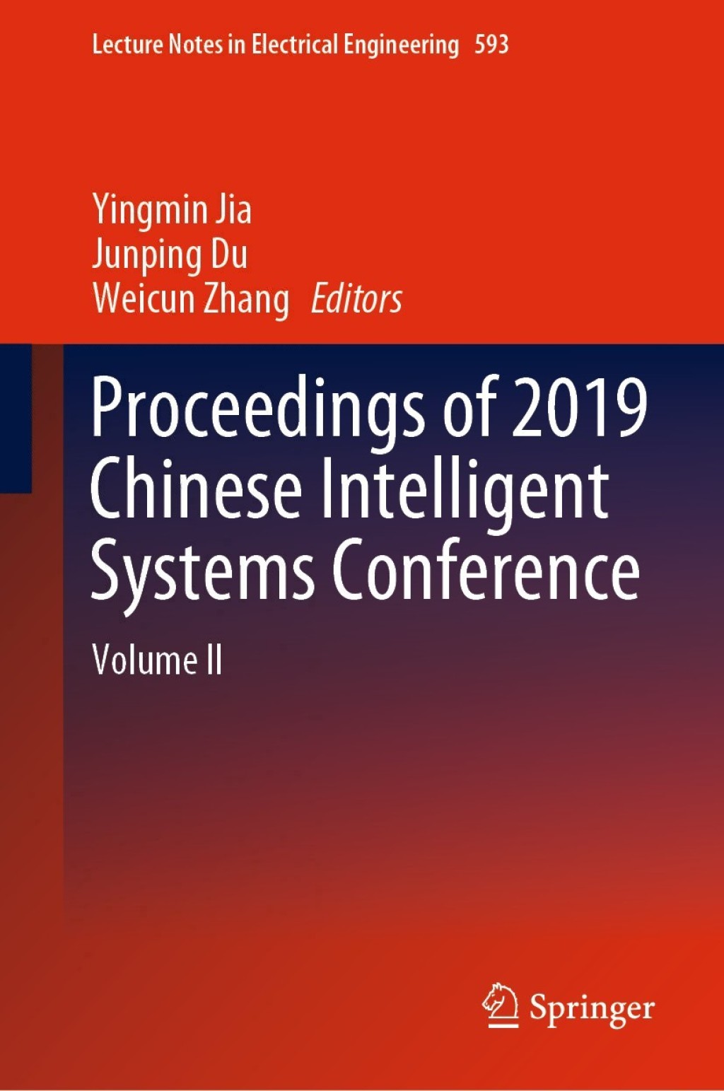 Proceedings of 2019 Chinese Intelligent Systems Conference Volume II