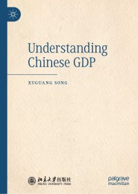 Cover image: Understanding Chinese GDP 9789813297326