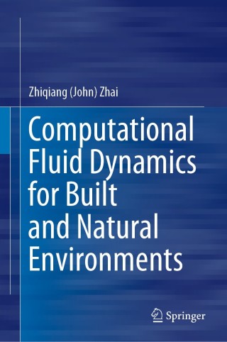 Titelbild: Computational Fluid Dynamics for Built and Natural Environments 9789813298194