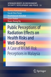 Cover image: Public Perceptions of Radiation Effects on Health Risks and Well-Being 9789813298934