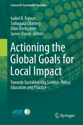 Cover image: Actioning the Global Goals for Local Impact 9789813299269