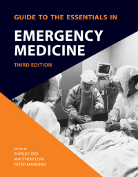 Cover image: Guide to Essentials in Emergency Medicine 3rd edition 9789814923446