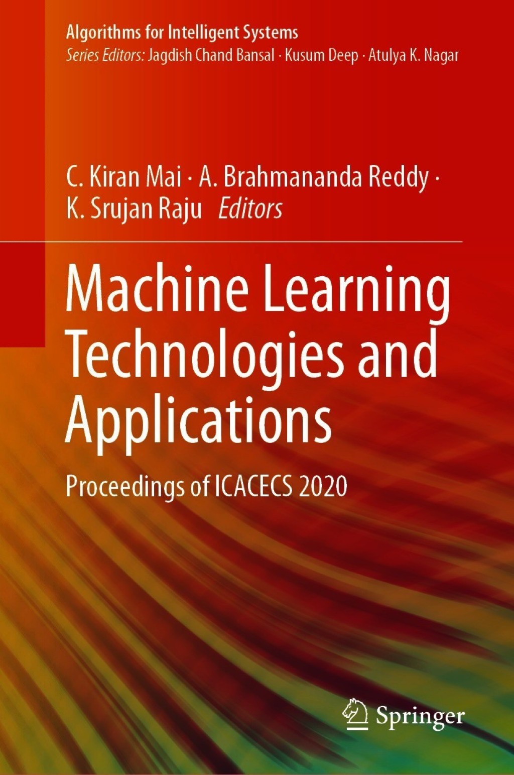 Machine Learning Technologies and Applications Proceedings of ICACECS 2020