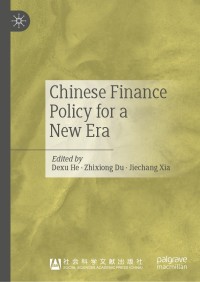 Cover image: Chinese Finance Policy for a New Era 9789813340534