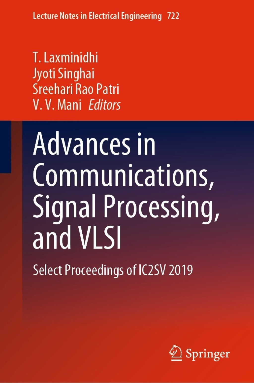 Advances in Communications, Signal Processing, and VLSI Select Proceedings of IC2SV 2019