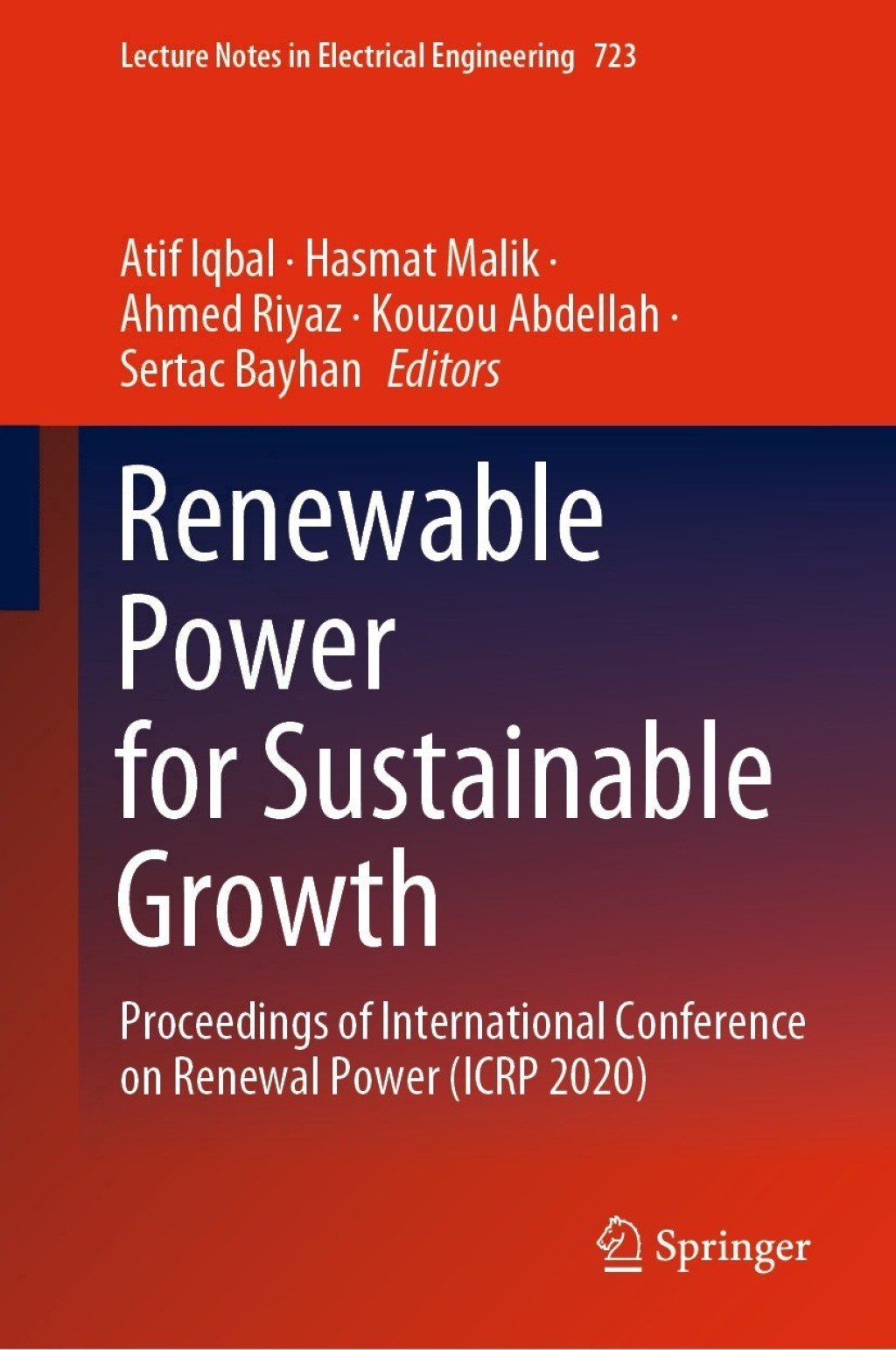 Renewable Power for Sustainable Growth Proceedings of International Conference on Renewal Power (ICRP 2020)