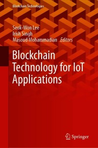 Omslagafbeelding: Blockchain Technology for IoT Applications 9789813341210