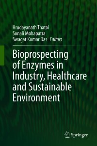 Imagen de portada: Bioprospecting of Enzymes in Industry, Healthcare and Sustainable Environment 9789813341944