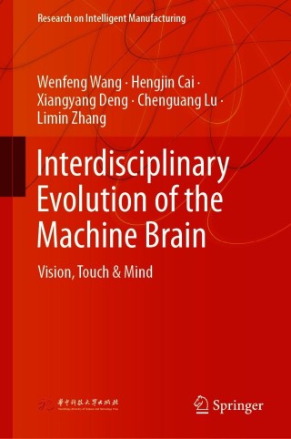 Cover image: Interdisciplinary Evolution of the Machine Brain 9789813342439