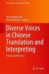Immagine di copertina: Diverse Voices in Chinese Translation and Interpreting 9789813342828