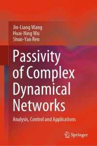Cover image: Passivity of Complex Dynamical Networks 9789813342866