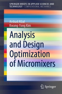 Titelbild: Analysis and Design Optimization of Micromixers 9789813342903