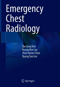 Imagen de portada: Emergency Chest Radiology 9789813343955