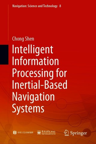 Cover image: Intelligent Information Processing for Inertial-Based Navigation Systems 9789813345157