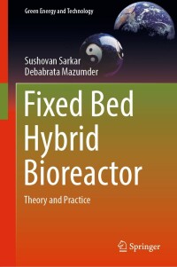 Titelbild: Fixed Bed Hybrid Bioreactor 9789813345454