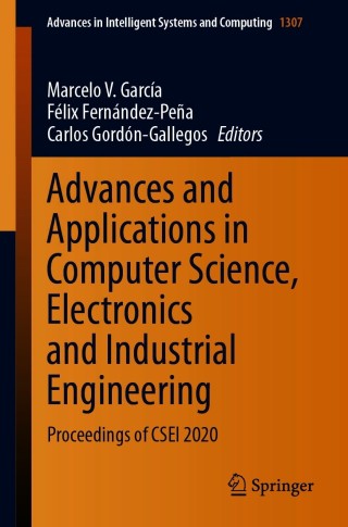 صورة الغلاف: Advances and Applications in Computer Science, Electronics and Industrial Engineering 9789813345645