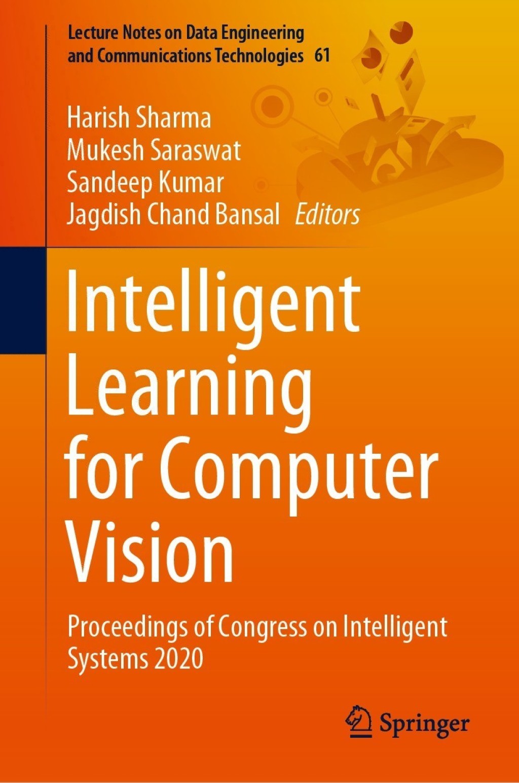 Intelligent Learning for Computer Vision Proceedings of Congress on Intelligent Systems 2020