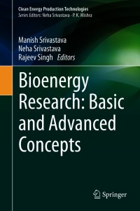 Cover image: Bioenergy Research: Basic and Advanced Concepts 9789813346109