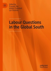 Cover image: Labour Questions in the Global South 9789813346345