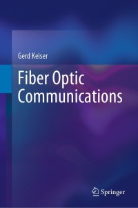 صورة الغلاف: Fiber Optic Communications 9789813346642