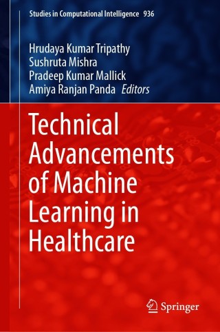 Titelbild: Technical Advancements of Machine Learning in Healthcare 9789813346970