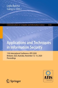 Cover image: Applications and Techniques in Information Security 1st edition 9789813347052