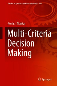 Cover image: Multi-Criteria Decision Making 9789813347441