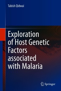 Immagine di copertina: Exploration of Host Genetic Factors associated with Malaria 9789813347601