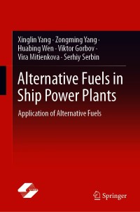 Imagen de portada: Alternative Fuels in Ship Power Plants 9789813348493