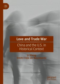 Imagen de portada: Love and Trade War 9789813348967
