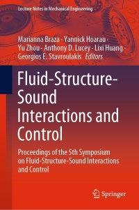表紙画像: Fluid-Structure-Sound Interactions and Control 9789813349599