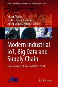 Cover image: Modern Industrial IoT, Big Data and Supply Chain 9789813361409