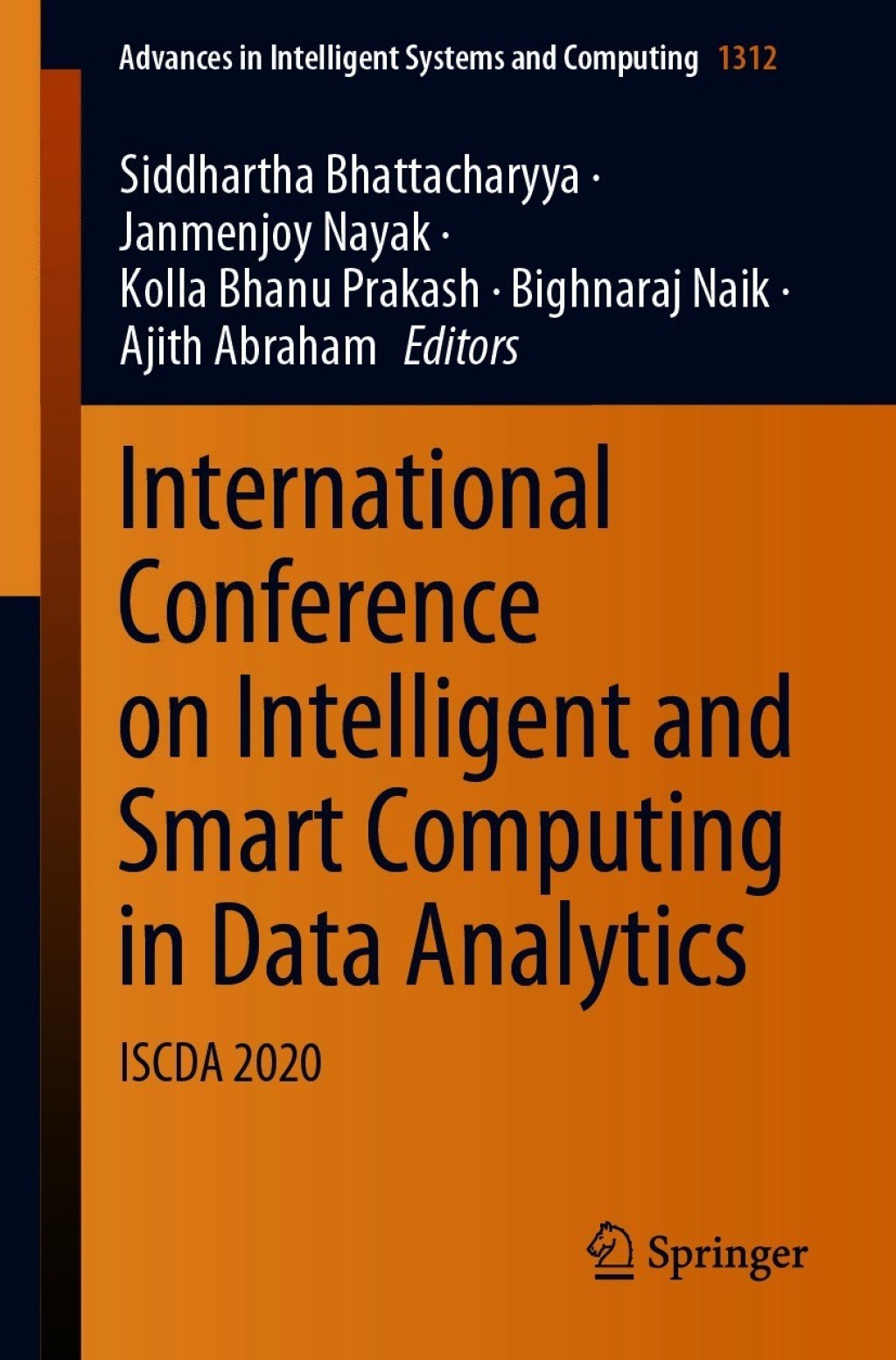 International Conference on Intelligent and Smart Computing in Data Analytics ISCDA 2020